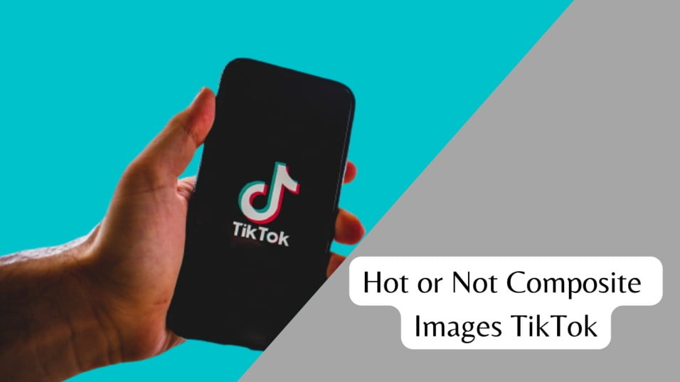 Hot or Not Composite Images TikTok