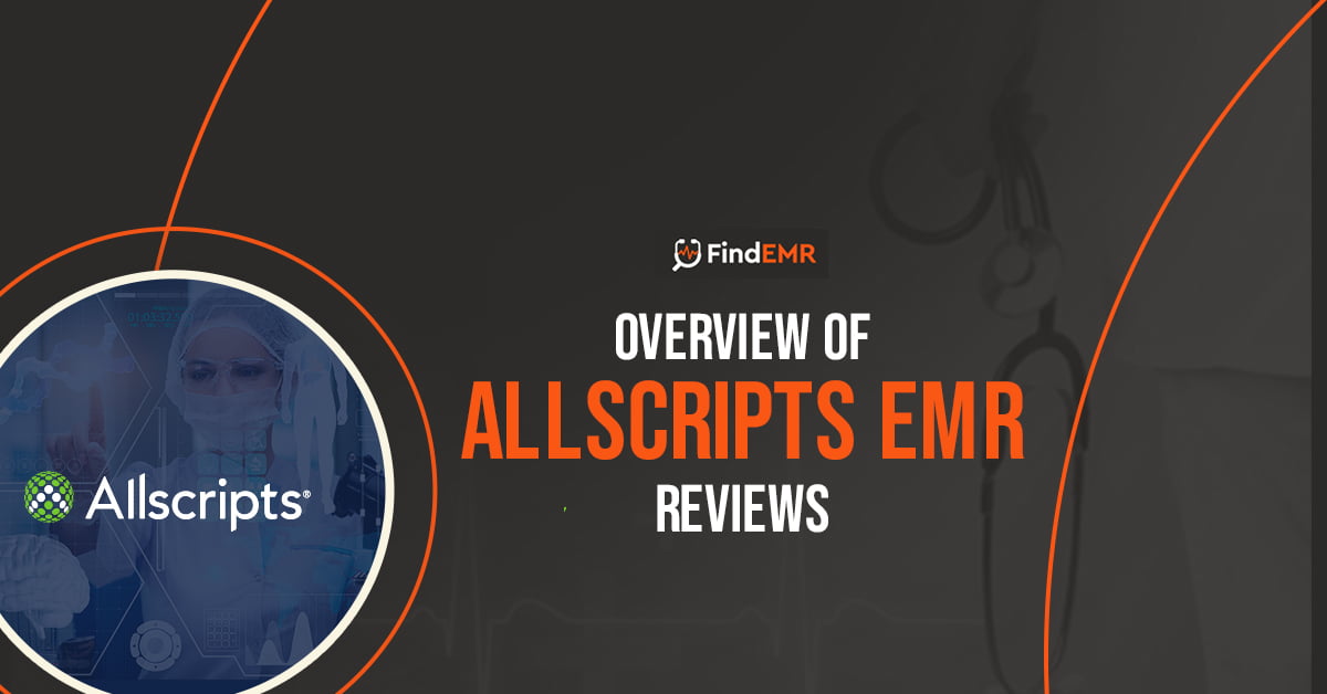 Overview-of-AllScripts-EMR-Reviews