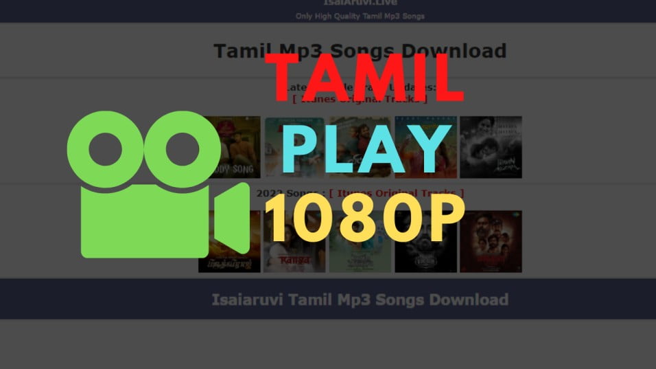 Tamil Play Com: How to Download the Latest Movies, Mp3, and TV Shows