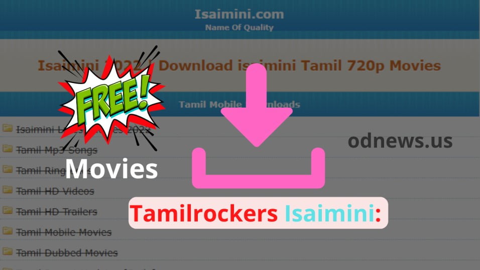 Tamilrockers Isaimini: How To Download and Hollywood [Movies for Free]