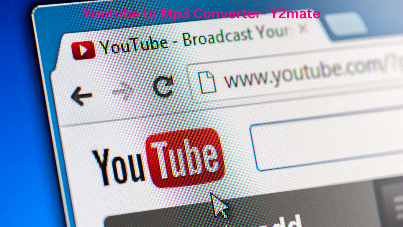 Youtube to Mp3 Converter- Y2mate