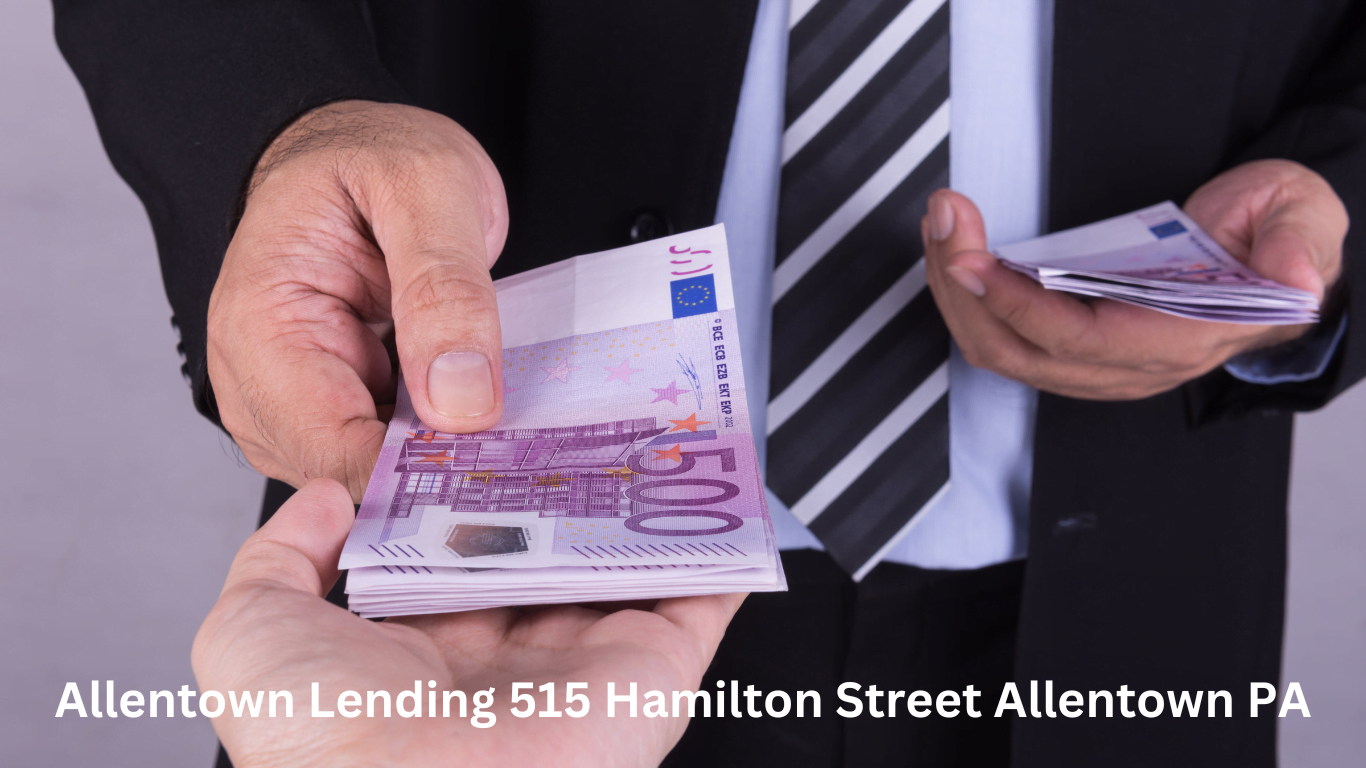 Allentown Lending 515 Hamilton Street Allentown PA