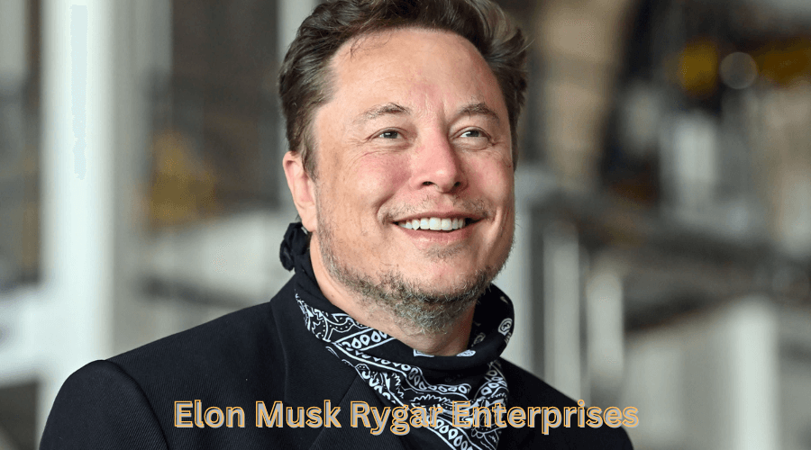 Elon Musk Rygar Enterprises – The Rise of a New Tech Giant