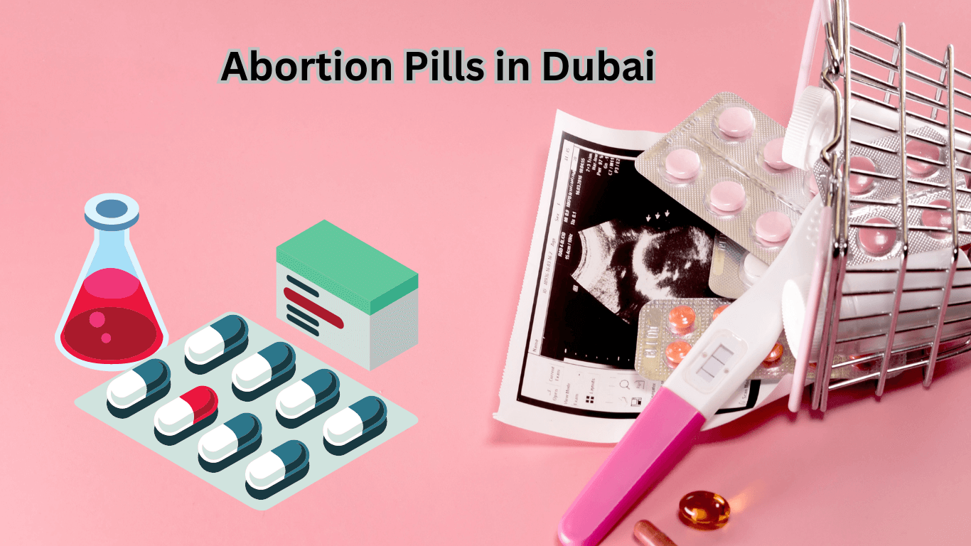 Abortion Pills in Dubai – A Comprehensive Guide