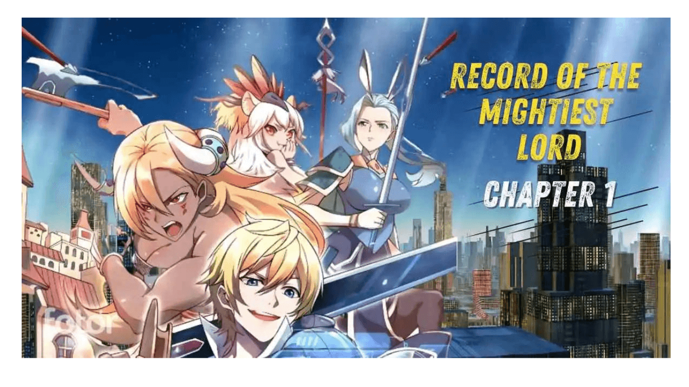 Unveiling The Epic Saga: Record Of The Mightiest Lord Chapter 1