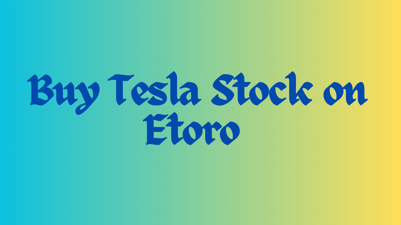 Buy Tesla Stock on Etoro