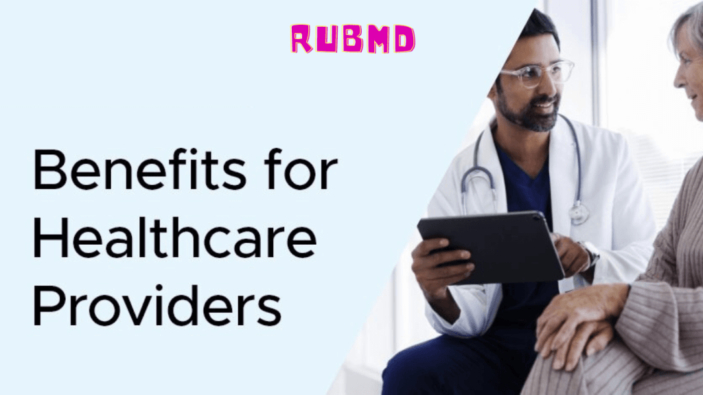 Benefits for Healthcare Providers